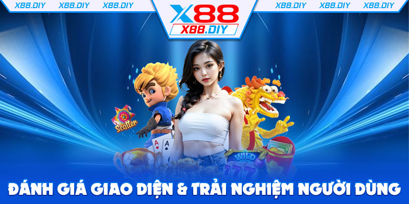 Đánh giá giao diện trải nghiệm người dùng